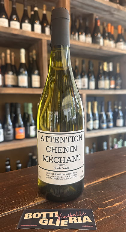 Attention Chenin Mechant 2025