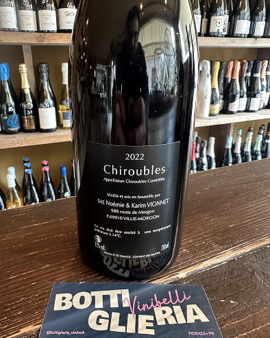 Chiroubles 2022 - Bottiglieria del Borgo