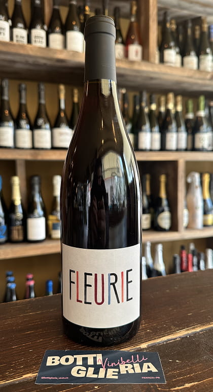 Fleurie 2021 - Bottiglieria del Borgo