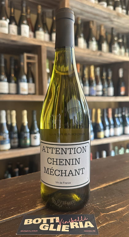 Attention Chenin Mechant 2024