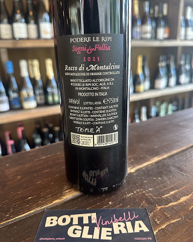 Rosso di Montalcino Sogni e Follia 2021